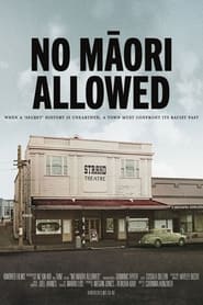 Watch No Māori Allowed