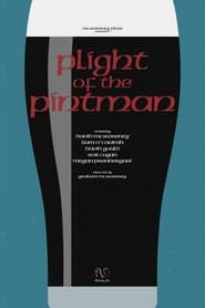 Watch Plight of the Pintman