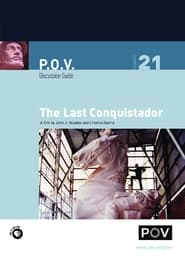 Watch The Last Conquistador