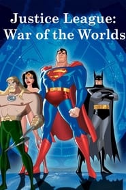 Watch Justice League: War of the Worlds