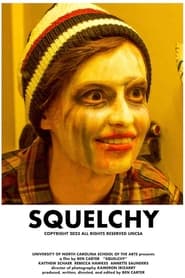 Watch Squelchy