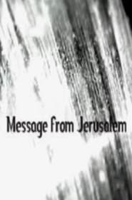 Watch Message from Jerusalem