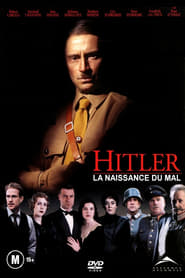 Watch Hitler: The Rise of Evil