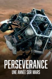 Watch Perseverance, une année sur Mars