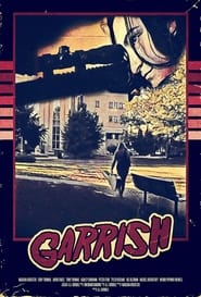 Watch Garrish