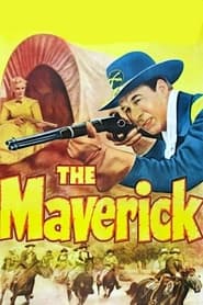 Watch The Maverick