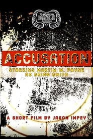 Watch Accusation