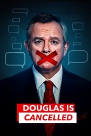 Watch Douglas Is Cancelled