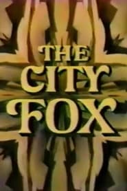 Watch The City Fox