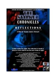 Watch The Stalker Chronicles: Episode Two - Reflections