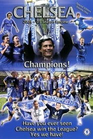 Watch Chelsea FC - Season Review 2004/05