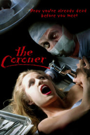 Watch The Coroner