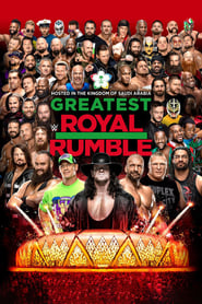 Watch WWE Greatest Royal Rumble