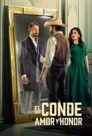 Watch El Conde: Amor y Honor