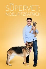 Watch The Supervet: Noel Fitzpatrick