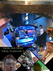 Watch Thailand Most Viral Vlogger 2