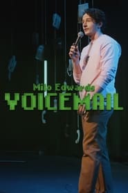 Watch Milo Edwards: Voicemail