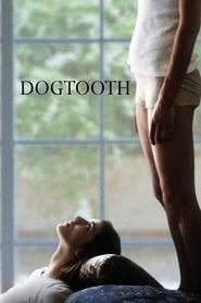 Watch Dogtooth