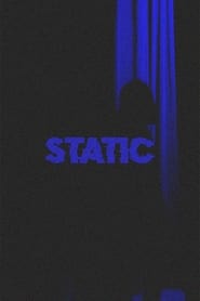 Watch Static