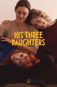 Watch His Three Daughters