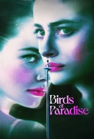 Watch Birds of Paradise