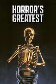 Watch Horror's Greatest