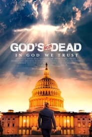 Watch God's Not Dead: In God We Trust