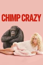 Watch Chimp Crazy