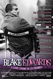 Watch Blake Edwards: A Love Story in 24 Frames