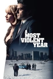 Watch A Most Violent Year