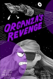 Watch Organza's Revenge