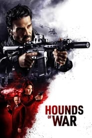 Watch Hounds of War