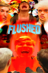 Watch Flushed (A Pointedly Staged Reenactment of True Events)