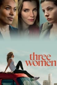 Watch Three Women