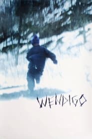 Watch Wendigo