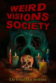 Watch Weird Visions Society