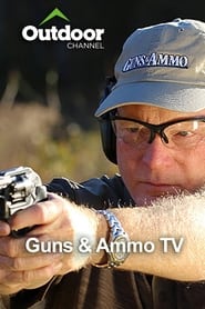 Watch Guns & Ammo TV