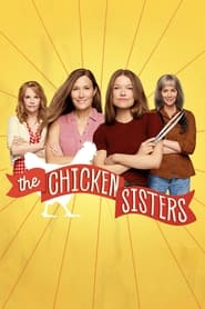 Watch The Chicken Sisters