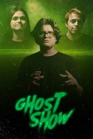 Watch Ghost Show