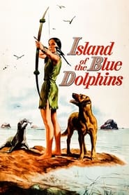 Watch Island of the Blue Dolphins