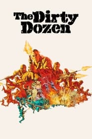 Watch The Dirty Dozen