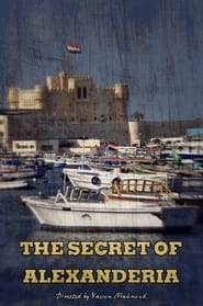 Watch The secret of Alexandria