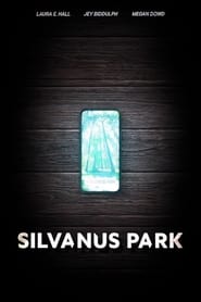 Watch Silvanus Park