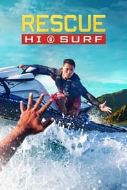 Watch Rescue: HI-Surf