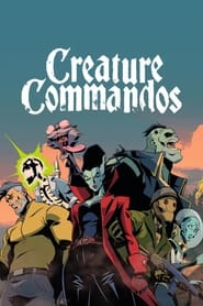 Watch Creature Commandos