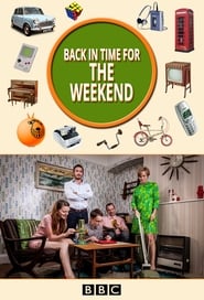 Watch Back in Time for the Weekend