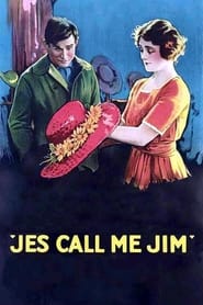 Watch Jes' Call Me Jim