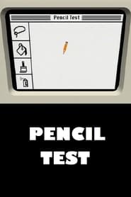 Watch Pencil Test