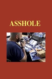 Watch Asshole