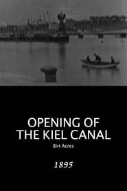 Watch Opening of the Kiel Canal